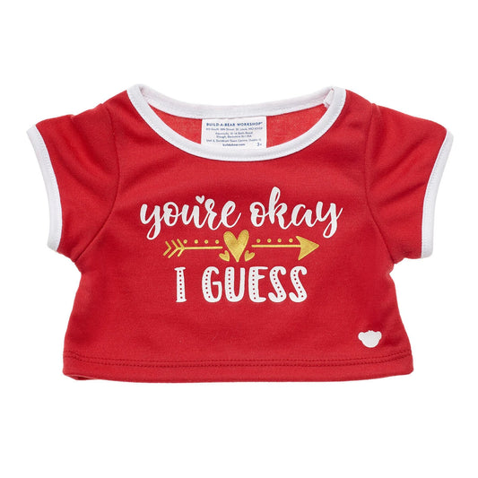 "You're Okay I Guess" T-Shirt | Shop at Build-A-Bear® - US 7922